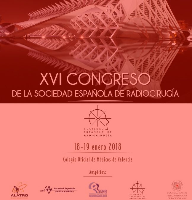 IV CONGRESO SOCIEDAD LATINO IBEROAMERICANA DE RADIOCIRUGÍA “ESTADO DEL ARTE EN RADIOCIRUGÍA”
